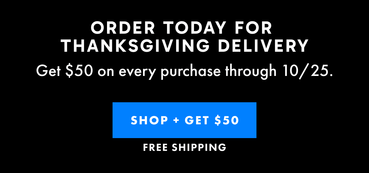 Shop & Get $50