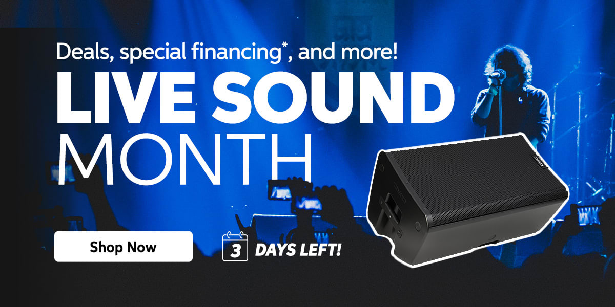 Live Sound Month: Deals, special financing, and more! 3 days left. Shop now.
