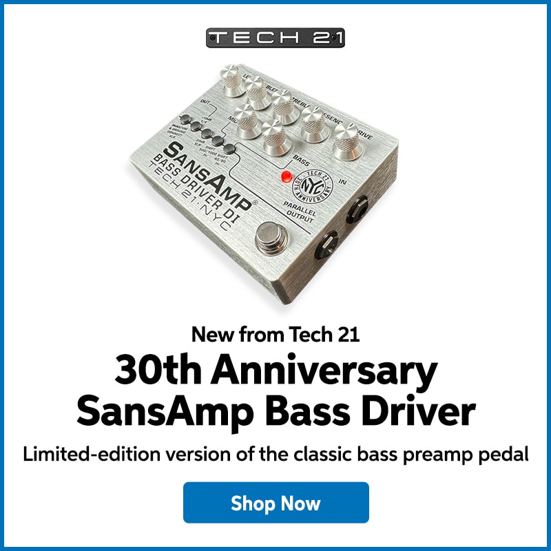 New from Tech 21: 30th anniversary SansAmp bass driver. Limited-edition version of the classic bass preamp pedal. Shop now.