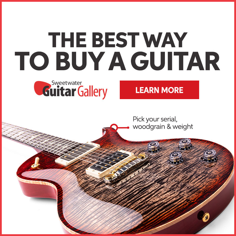 The Best Way To Buy A Guitar. Sweetwater Guitar Gallery. Learn More.