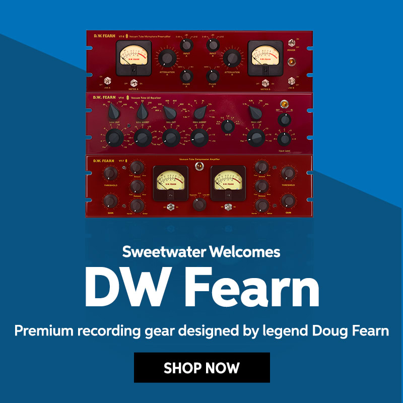 Sweetwater welcomes DW Fearn. Premium recording gear designed by legend Doug Fearn. Shop now.