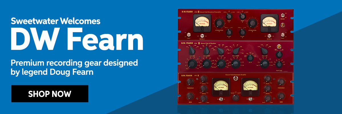 Sweetwater welcomes DW Fearn. Premium recording gear designed by legend Doug Fearn. Shop now.