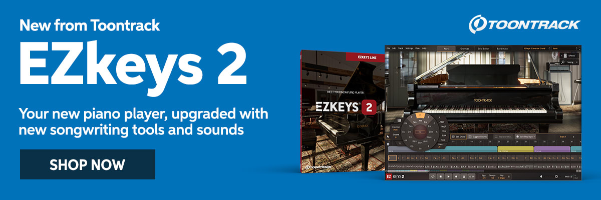 New from Toontrack: EZkeys 2. Your new piano player, upgraded with new songwriting tools and sounds. Shop now.
