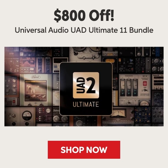 $800 off Universal Audio UAD Ultimate 11 bundle. Shop now.