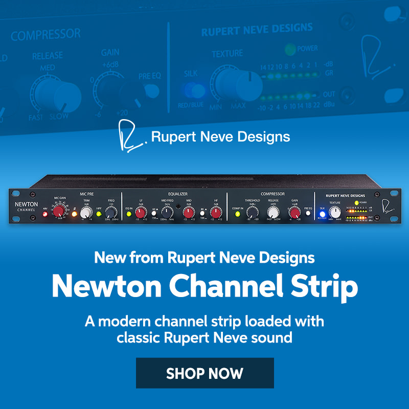 New from Rupert Neve Designs: Newton channel strip. A modern channel strip loaded with classic Rupert Neve sound. Shop now.