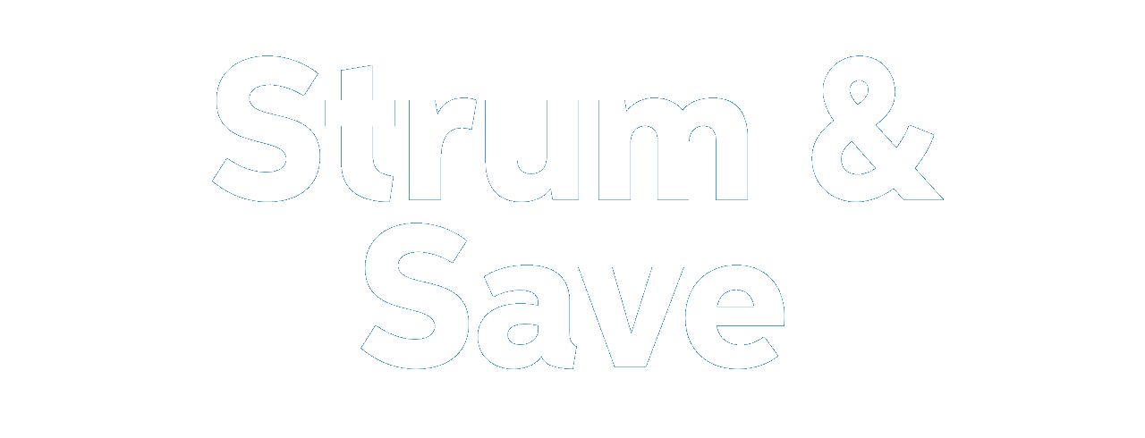Strum & Save.