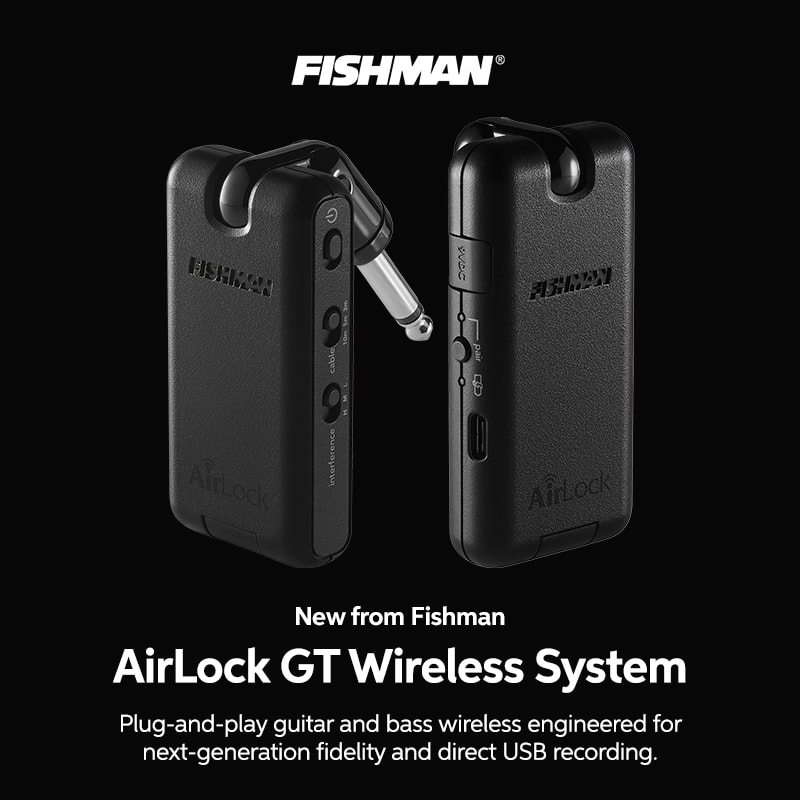 New from Fishman: AirLock GT Wireless Instrument System
