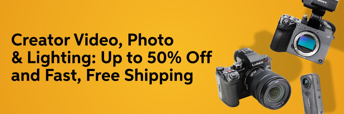 Camera & Creator Sale: Save Up to 50%