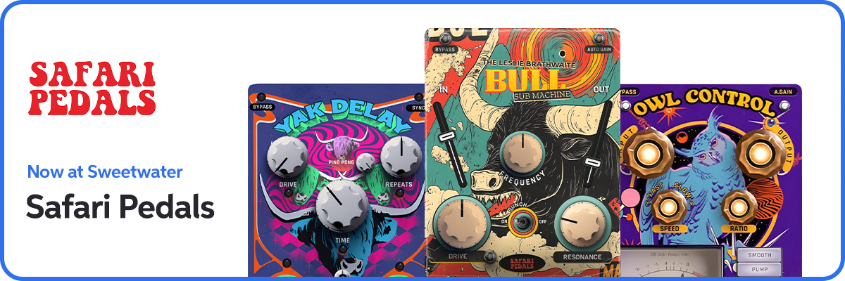 Now at Sweetwater: Safari Pedals