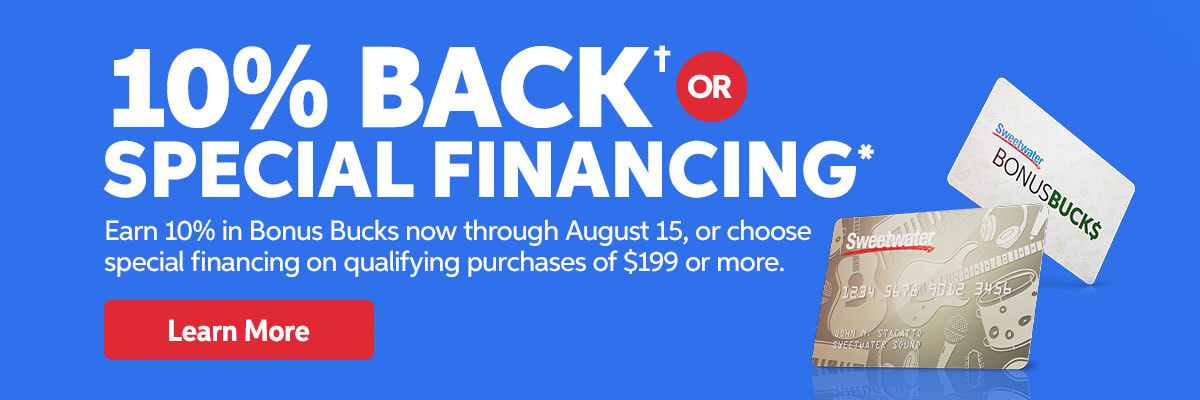 10% back or special financing. Learn More.