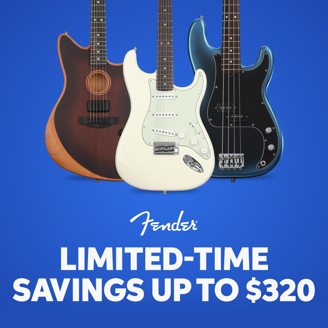 Fender: Limited-time Savings Up to $320
