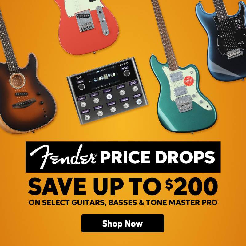 Fender Price Drops. Save Up to $200. Shop now. Fender Price Drops. Save Up to $200. Shop now.