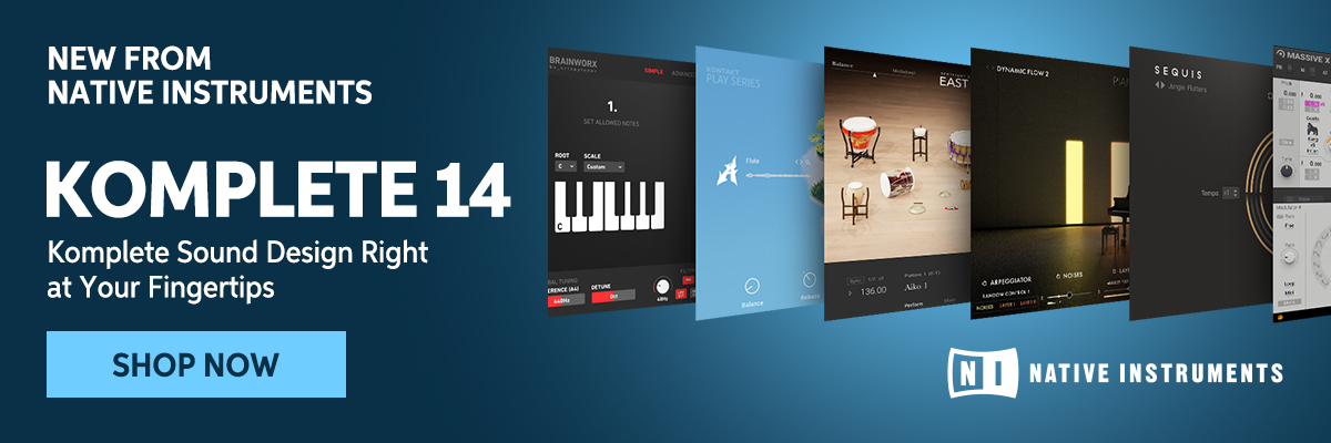 New from Native Instruments: Komplete 14. Komplete sound design right at your fingertips. Shop now.