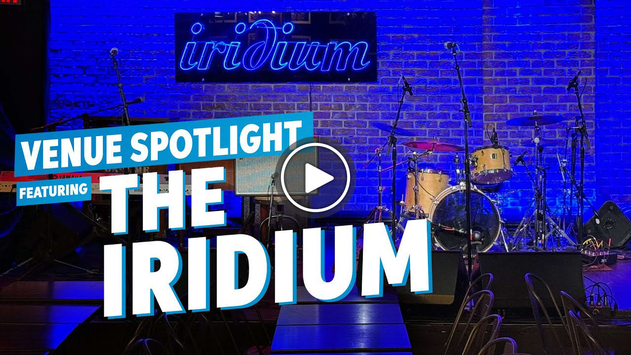 Video: The Iridium NYC: Home of Les Paul & Uncompromising Concert Experiences | Venue Spotlight. Watch now.