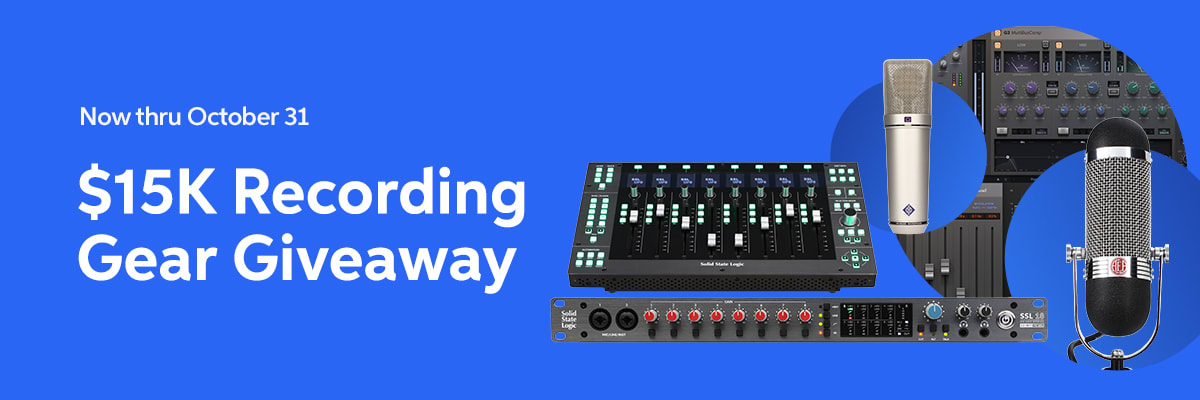 $15K Recording Gear Giveaway* — Now thru October 31