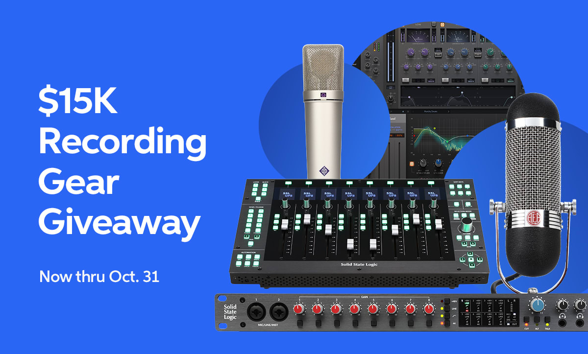$15K Recording Gear Giveaway* — Now thru October 31