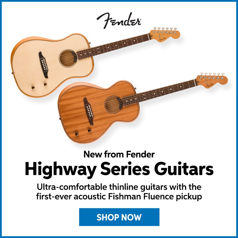 New from Fender: Highway series guitars. Ultra-comfortable thinline guitars with the first-ever acoustic Fishman Fluence pickup. Shop now.