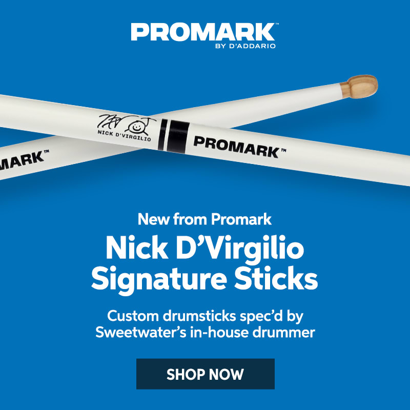 New from Promark: Nick D'Virgilio signature sticks. Custom drumsticks spec'd by Sweetwater's in-house drummer. Shop now.