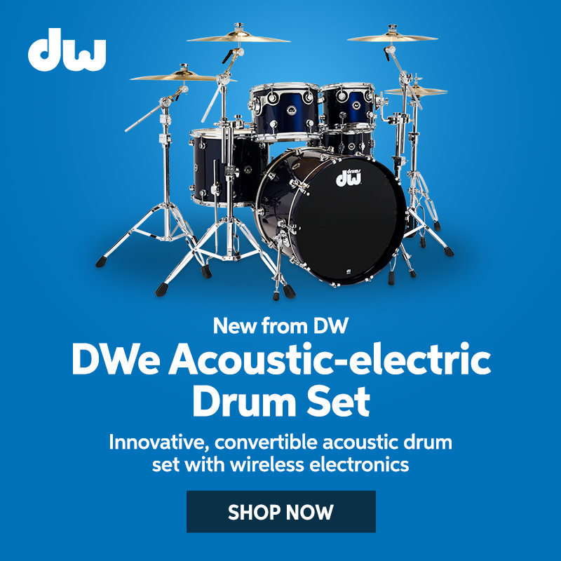 New from DW: DWe acoustic-electric drum set. Innovative, convertible acoustic drum set with wireless electronics. Shop now.