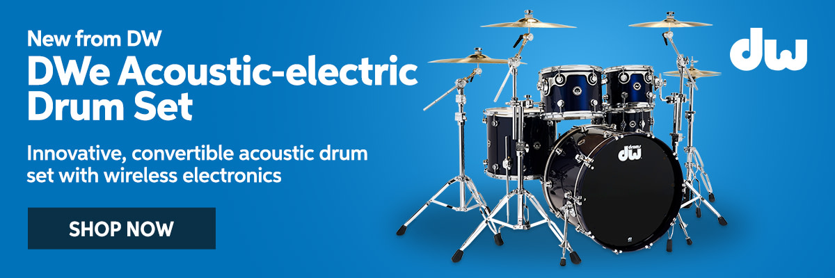 New from DW: DWe acoustic-electric drum set. Innovative, convertible acoustic drum set with wireless electronics. Shop now.