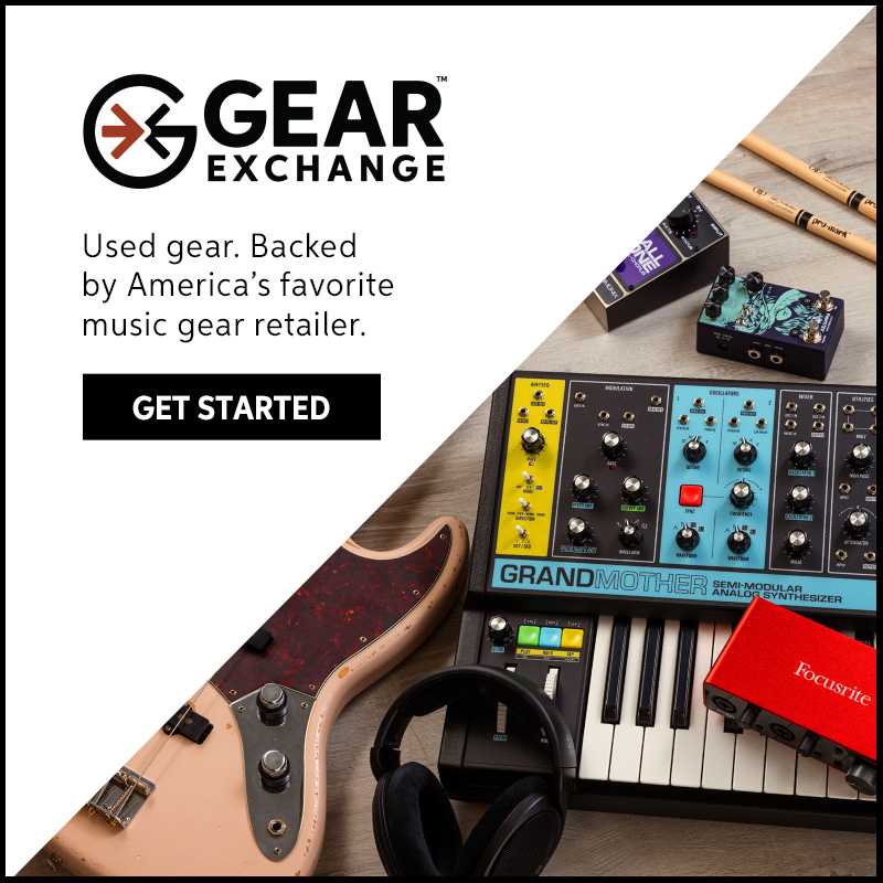 Gear Exchange: Used gear. Backed by America's favorite music gear retailer. Get started.