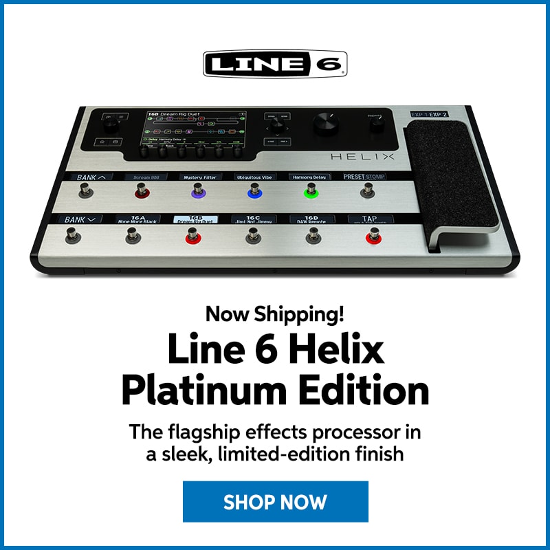 Now shipping: Line 6 Helix Platinum Edition. The flagship effects processor in a sleek, limited-edition finish. Shop now.
