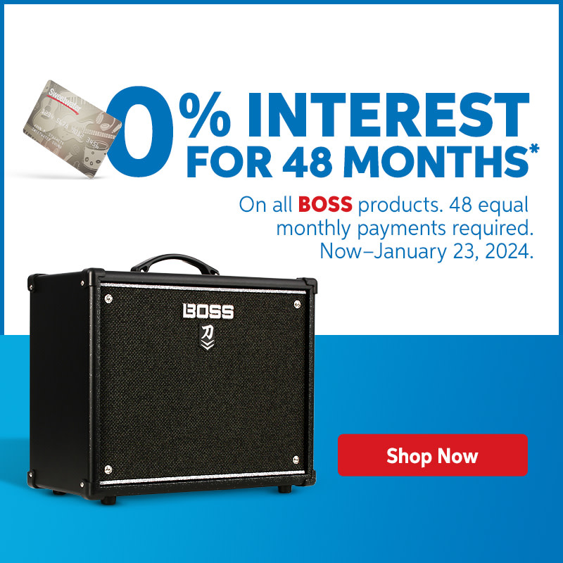 0% interest for 48 months on all BOSS products. Learn more. 0% interest for 48 months on all BOSS products. Learn more.