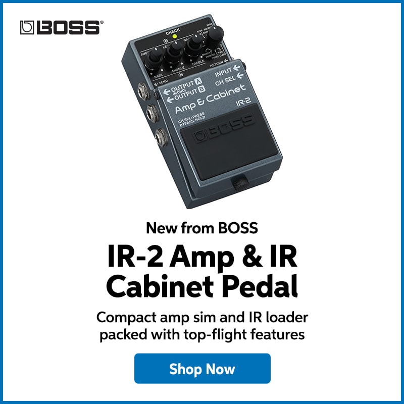 New from BOSS. IR-2 Amp & IR Cabiner Pedal. Shop Now.