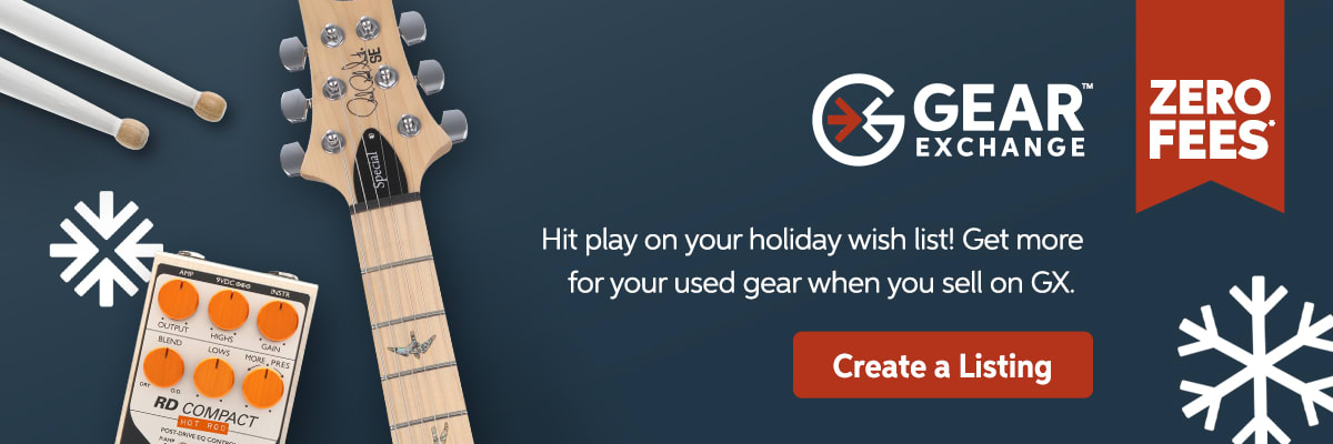 Gear Exchange - Get more for y our used gear when you sell on GX. Create a listing.