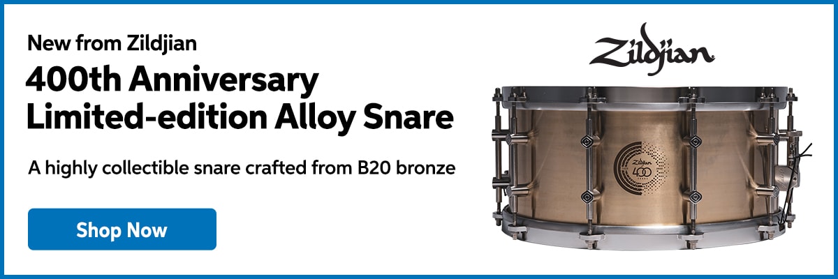 New from Zildjian: 400th anniversary limited-edition alloy snare. A highly collectible snare crafted from B20 bronze. Shop now.