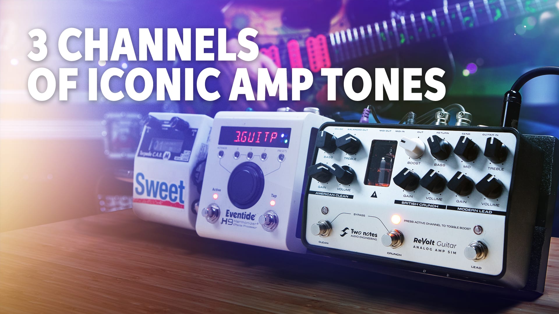 Video: Two Notes ReVolt analog amp simulator pedal demo. Watch now.