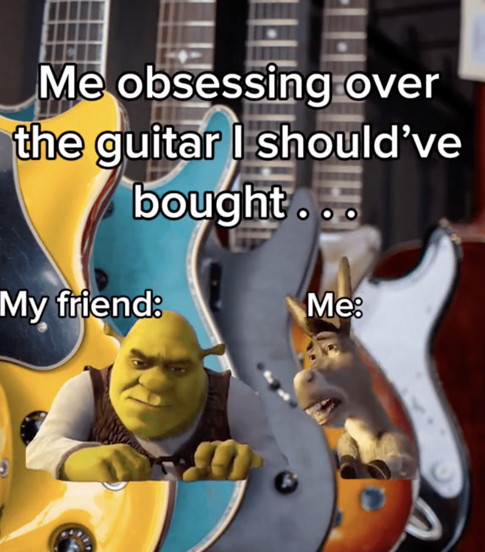 Me obsessing over the guitar I should've bought.