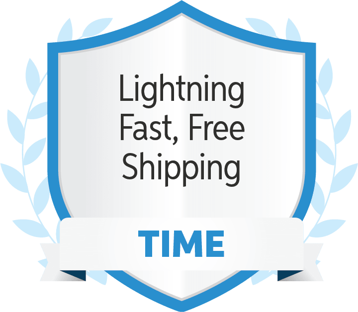 Time: Lighting Fast, Free Shipping