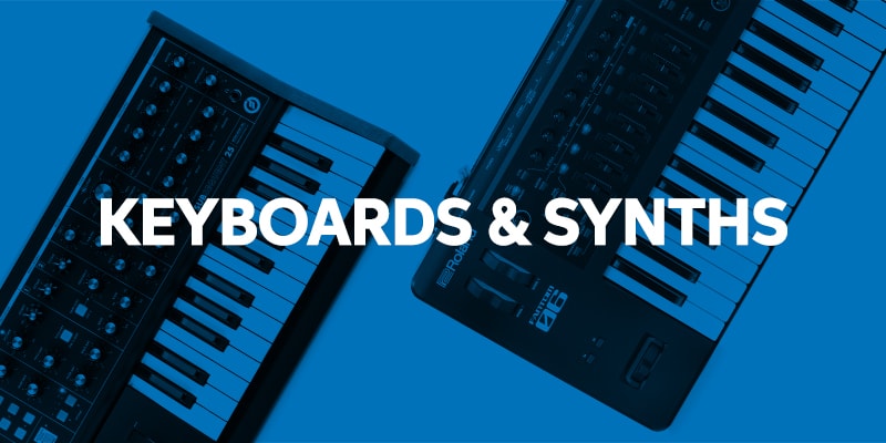 Keyboards & Synths