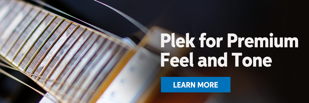 Plek for premium feel and tone. Learn more about Plek.