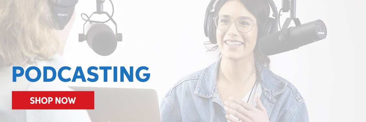 Podcasting. Shop now.