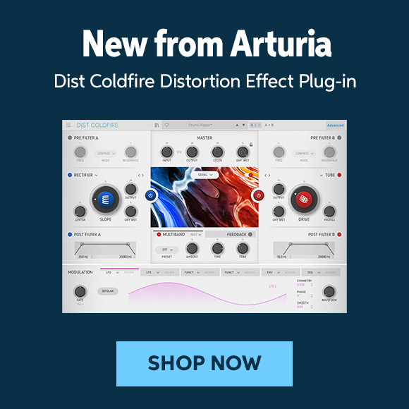 New from Arturia: Dist Coldfire distortion effect plug-in. Shop now.
