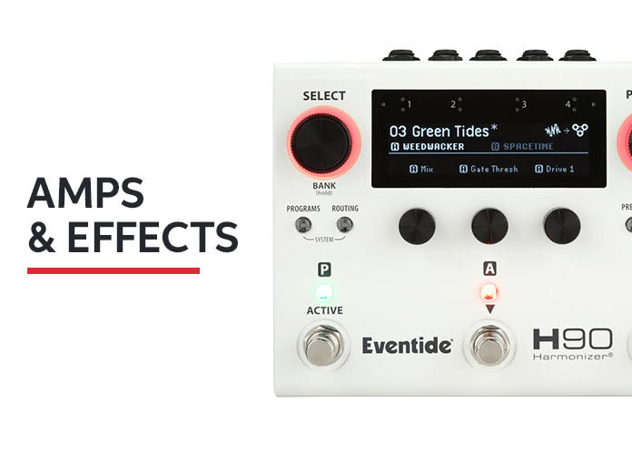 Amps & Effects
