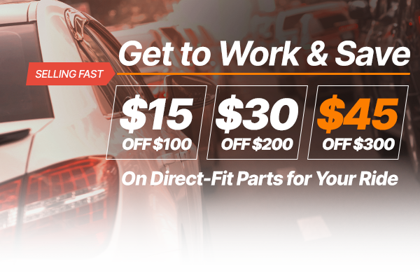 Get to Work & Save - $15 OFF $100 | $30 OFF $200 | $40 OFF $300