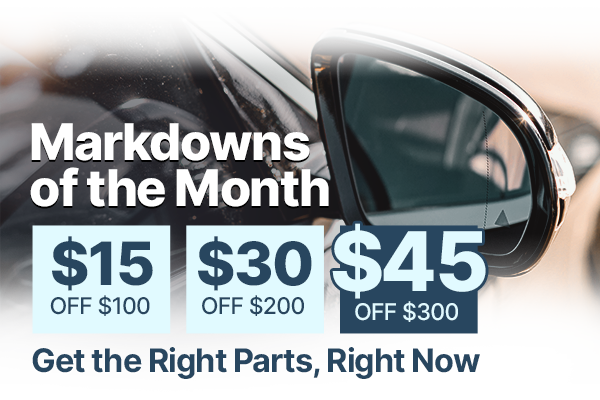 Markdwons of the Month - $15 OFF 100 | $30 OFF $200 | $45 OFF $300