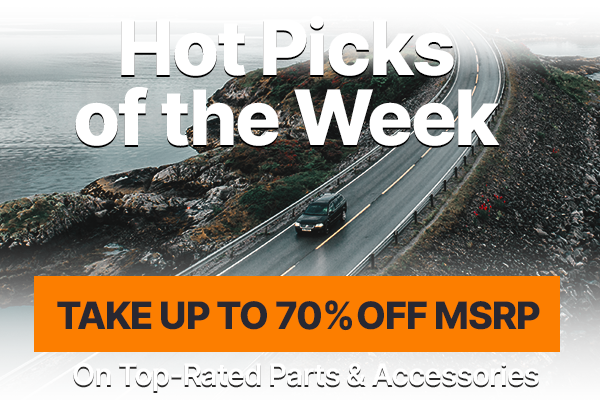 Hot Picks of the Week - Up to 70% OFF MSRP