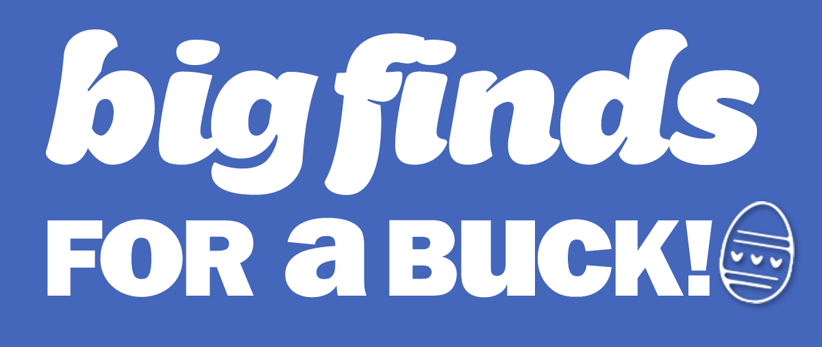 big finds for 1 buck!