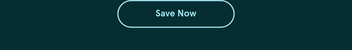 Subscriber Exclusive | Save Now