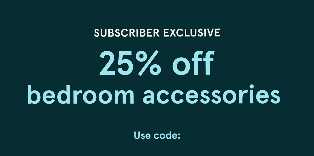 Subscriber Exclusive | Save Now