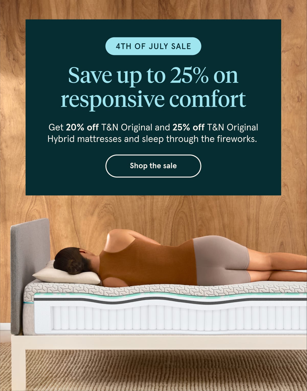 4th of July Sale | Save up to 25% on responsive comfort | Shop the Sale