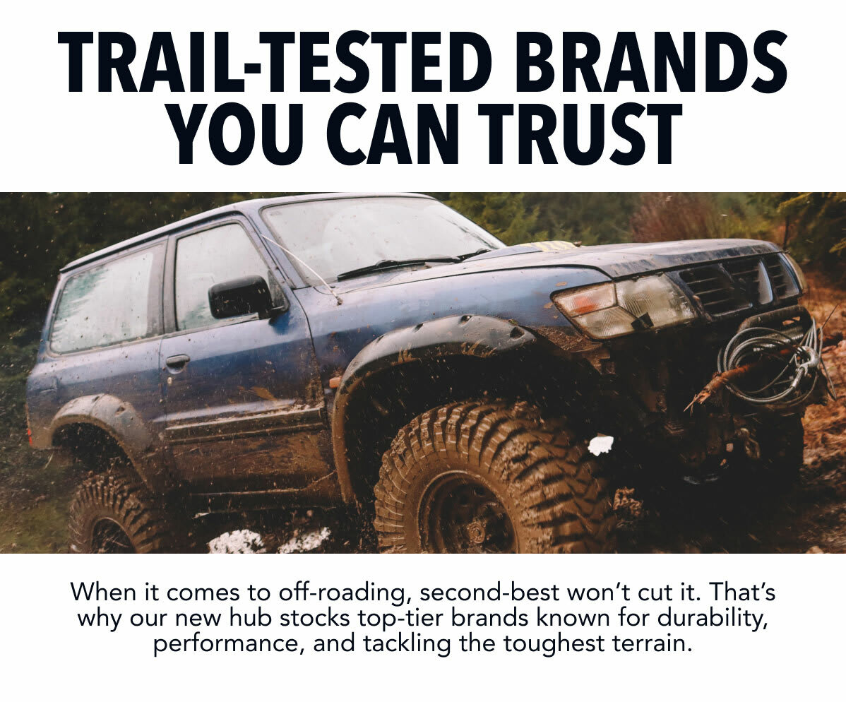 Trail-Tested Brands You Can Trust.