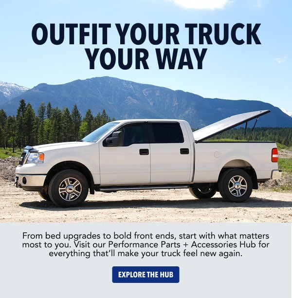 Outfit your truck your way... Explore the Hub.