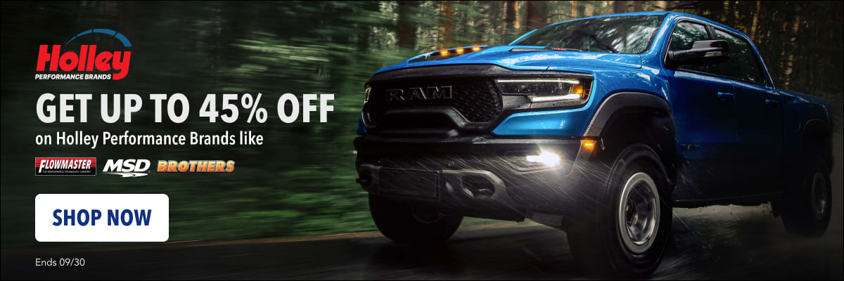 Get up to 45% OFF on Holley Performance Brands.