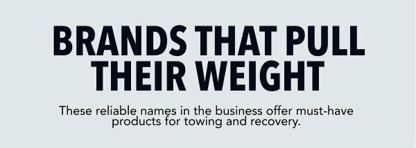 Brands that pull their weight.
