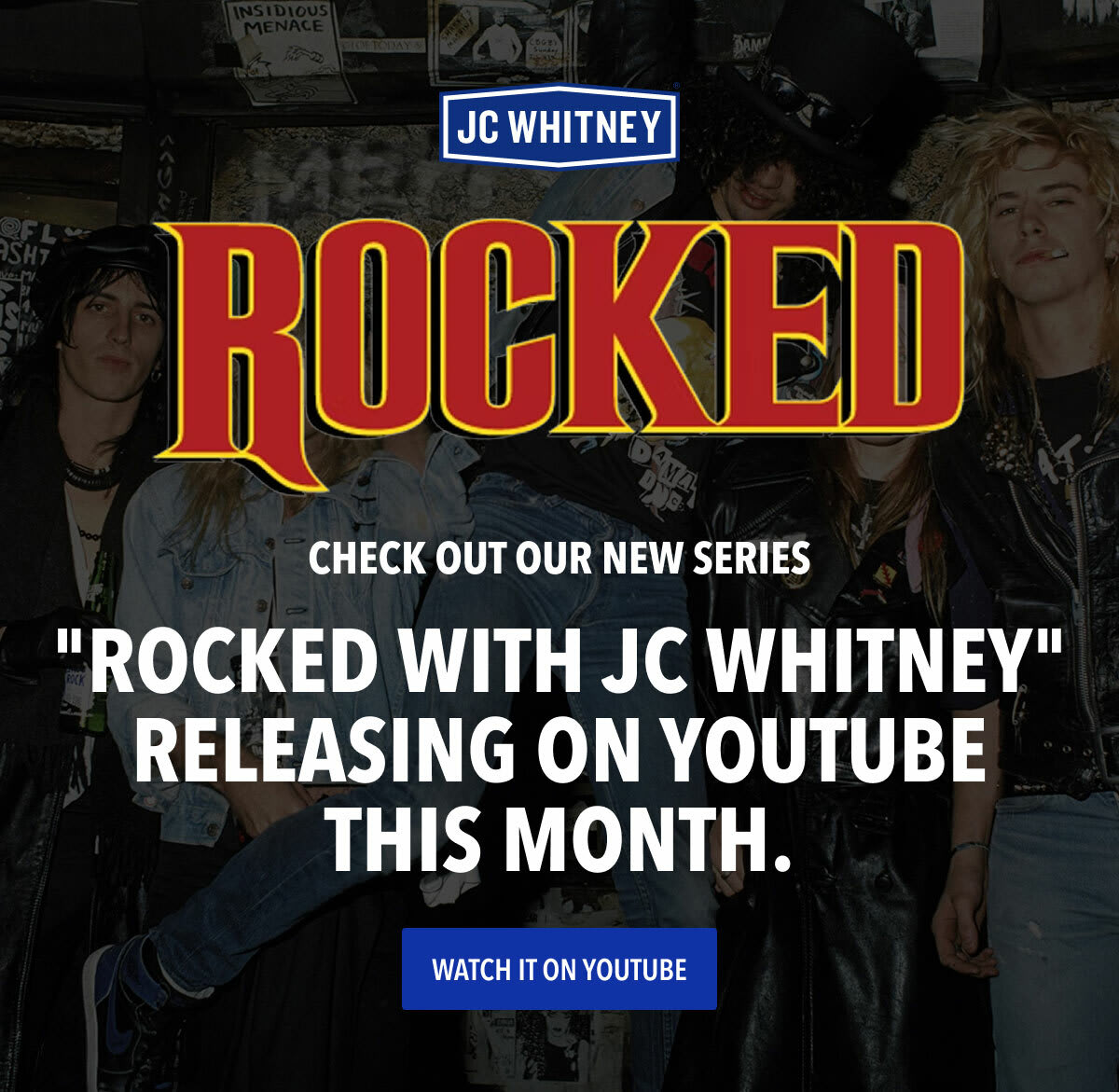 Check Out Our New Series Rocked with JC Whitney on Youtube